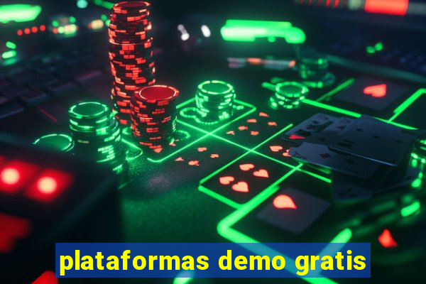 plataformas demo gratis